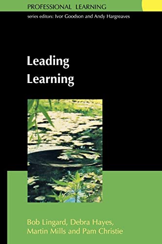 Imagen de archivo de Leading Learning: Making Hope Practical in Schools (Professional Learning) a la venta por GF Books, Inc.