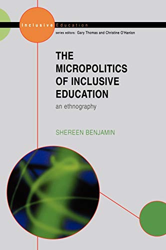 Beispielbild fr Micro-Politics Of Inclusive Education: An Ethnography zum Verkauf von WorldofBooks
