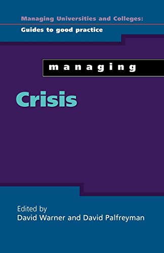 9780335210589: Managing Crisis (Managing Universities and Colleges)
