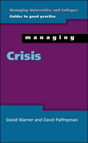 9780335210596: Managing Crisis (Managing Universities and Colleges)