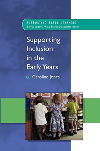 Imagen de archivo de Supporting Inclusion in the Early Years a la venta por Blackwell's