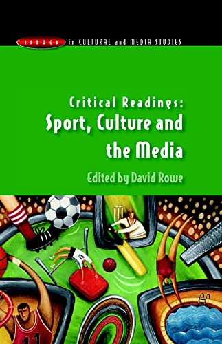 Imagen de archivo de Critical Readings: Sport, Culture and the Media (Issues in Cultural and Media Studies (Paperback)) a la venta por Books From California