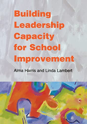 Beispielbild fr Building Leadership Capacity for School Improvement zum Verkauf von Blackwell's