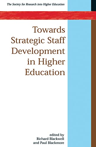 Imagen de archivo de Towards Strategic Staff Development in Higher Education a la venta por WorldofBooks