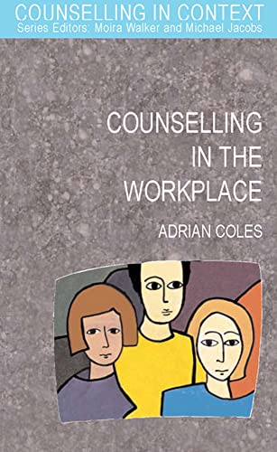 Imagen de archivo de Counselling In The Workplace a la venta por WorldofBooks