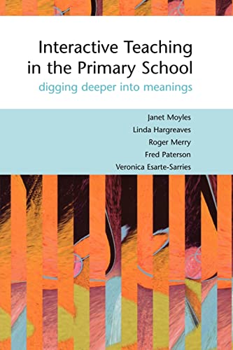 9780335212132: Interactive Teaching in the Primary School: Digging Deeper Into Meanings