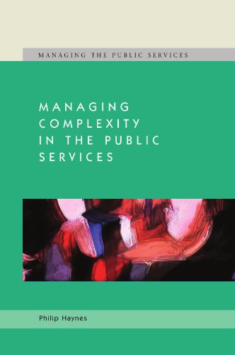 Stock image for Managing Complexity in the Public Services for sale by Better World Books Ltd