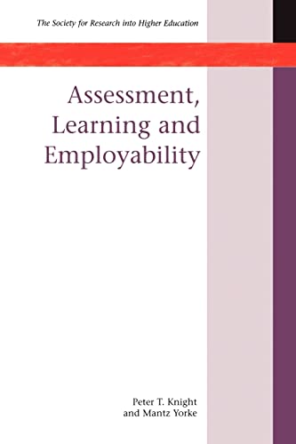 Beispielbild fr Assessment, Learning And Employability (Society for Research Into Higher Education) zum Verkauf von WorldofBooks