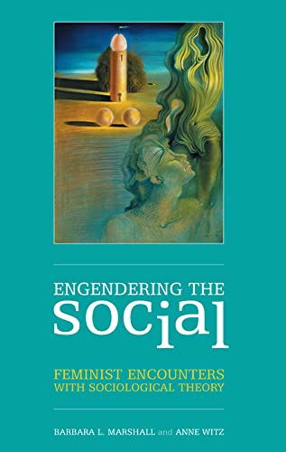 9780335212699: Engendering The Social: Feminist Encounters with Social Theory