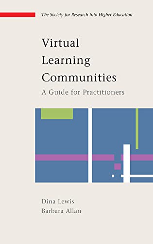 Virtual Learning Communities (9780335212828) by Lewis, Dina; Allan, Barbara