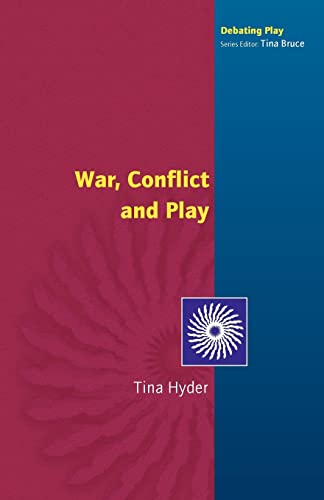 Stock image for War, Conflict and Play for sale by Blackwell's