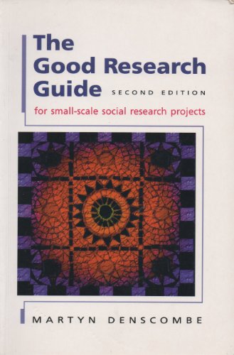 The Good Research Guide: For Small-scale Social Research Projects