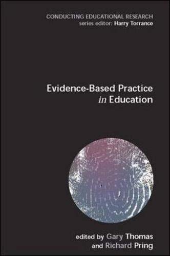 Evidence-based Practice in Education (9780335213351) by Pring, Richard; Thomas, Gary