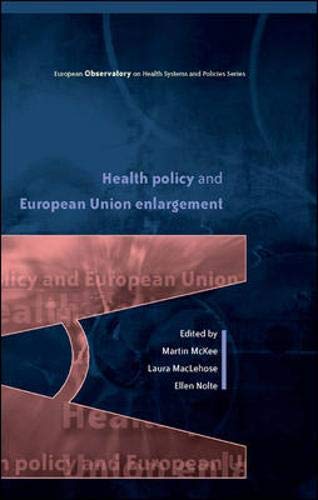 9780335213542: Health Policy and European Union Enlargement