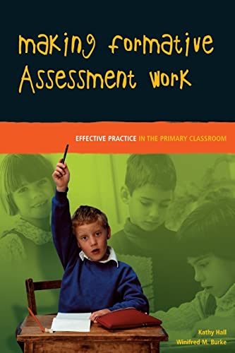 Stock image for Making Formative Assessment Work: Effective Practice in the Primary Classroom for sale by Reuseabook