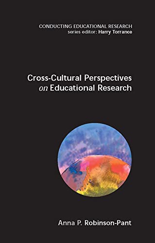 Stock image for Cross-Cultural Perspectives on Educational Research for sale by Better World Books