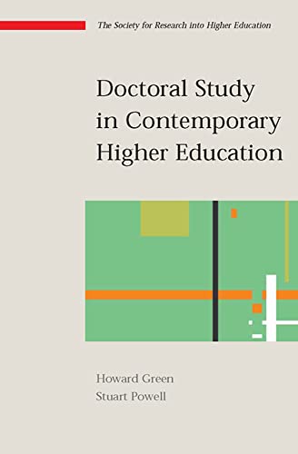 Beispielbild fr Doctoral Study in Contemporary Higher Education (Society for Research into Higher Education) zum Verkauf von Penn and Ink Used and Rare Books