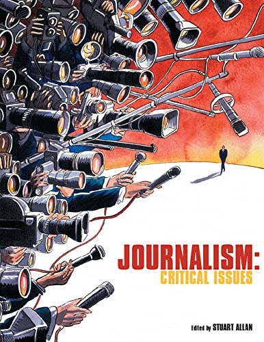 Beispielbild fr Journalism: critical issues: Critical Issues zum Verkauf von WorldofBooks