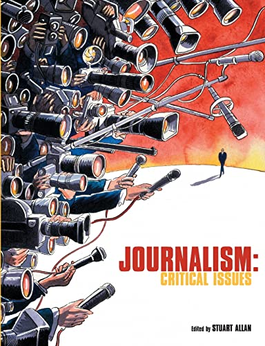 Stock image for Journalism: critical issues: Critical Issues for sale by WorldofBooks