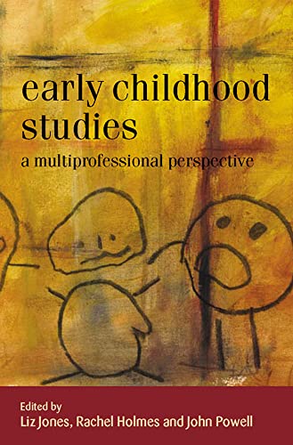 Early Childhood Studies: A Multiprofessional Perspective (9780335214853) by Jones, Liz