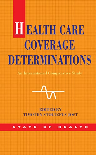 Beispielbild fr Health Care Coverage Determinations : An International Comparative Study zum Verkauf von Better World Books