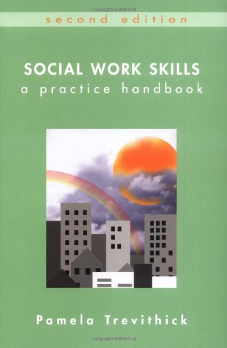 Imagen de archivo de Social Work Skills: A Practice Handbook. 2nd edition a la venta por WorldofBooks