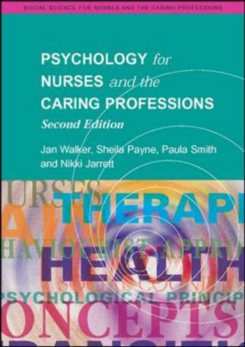 Imagen de archivo de Psychology for Nurses and the Caring Professions (Social Science fro Nurses and the Caring Professions) a la venta por Cambridge Rare Books