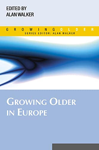 Stock image for Growing older in Europe for sale by Phatpocket Limited