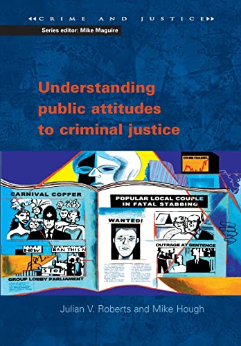 Imagen de archivo de Understanding Public Attitudes to Criminal Justice a la venta por Better World Books: West