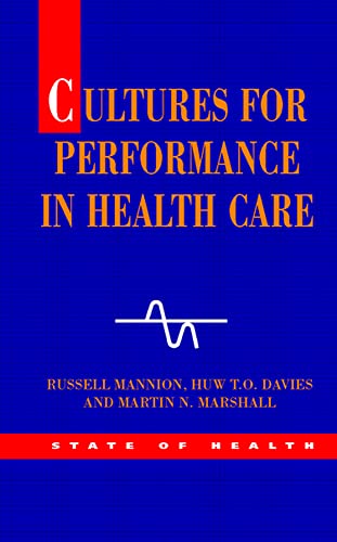 Stock image for Cultures for Performance in Health Care for sale by Better World Books Ltd