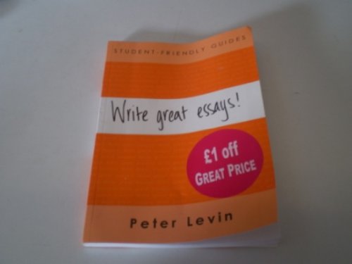 Immagine dell'editore per Student-Friendly Guide: Write Great Essays!: Reading and essay writing for undergraduates and taught postgraduates (Student-Friendly Guides) venduto da Phatpocket Limited