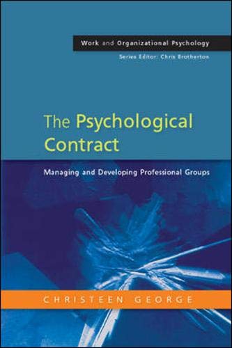 9780335216130: The Psychological Contract: Managing and Developing Professional Groups (Work and Organizational Psychology)