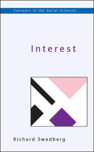 9780335216154: Interest (Concepts In The Social Sciences)