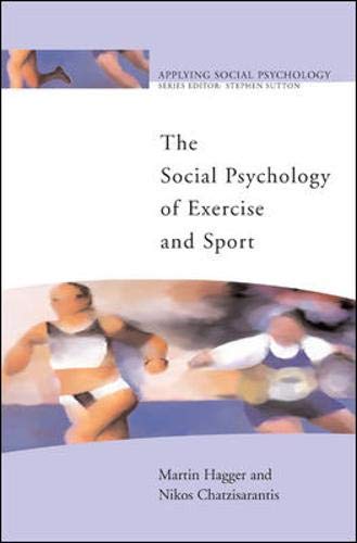 9780335216192: The Social Psychology of Exercise and Sport
