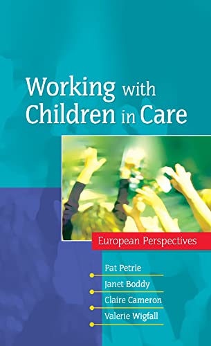 9780335216345: Working with Children in Care: European Perspectives