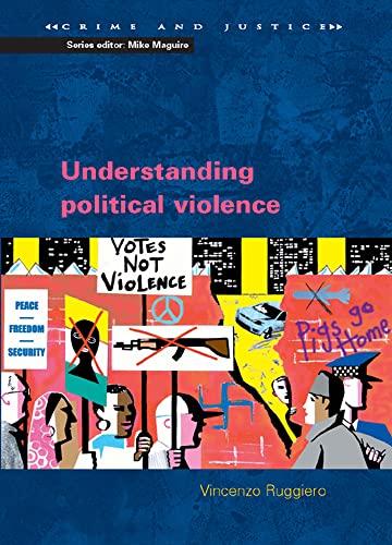 Beispielbild fr Understanding Political Violence: A Criminological Approach zum Verkauf von WorldofBooks