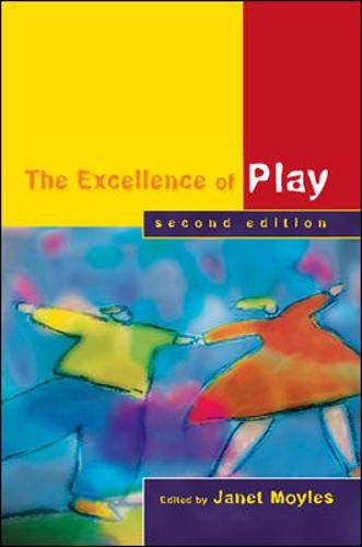 9780335217588: The Excellence of Play Second Edition