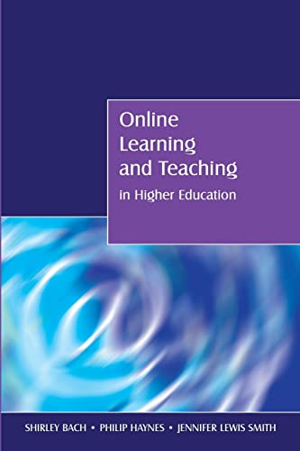 Stock image for Online Learning and Teaching in Higher Education for sale by Better World Books