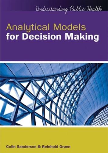 Analytical Models for Decision Making