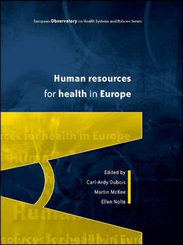 9780335218561: Human Resources for Health in Europe (European Observatiory o n Health Systems and Policies)