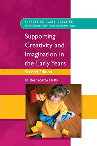 Stock image for Supporting Creativity And Imagination In The Early Years (Supporting Early Learning) for sale by WorldofBooks