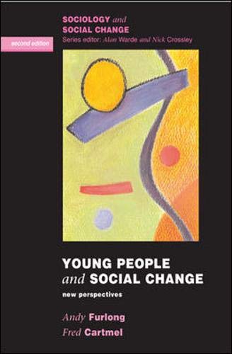 9780335218691: Young People and Social Change (Sociology and Social Change)