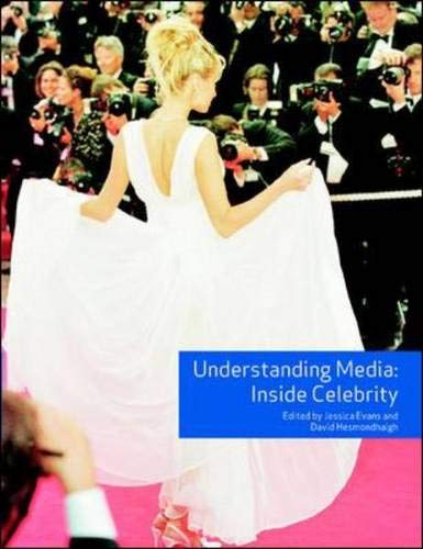 Beispielbild fr Understanding Media: Inside Celebrity zum Verkauf von WorldofBooks