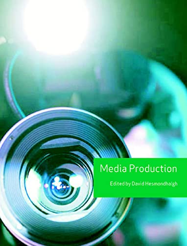 Media Production (9780335218844) by Hesmondhalgh, David