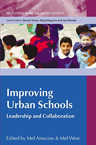 Beispielbild fr Improving Urban Schools: Leadership and Collaboration zum Verkauf von MusicMagpie