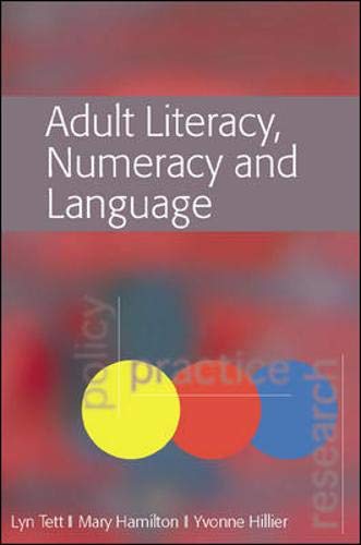 Adult Literacy, Numeracy & Language (9780335219384) by Tett, Lyn; Hamilton, Mary; Hillier, Yvonne