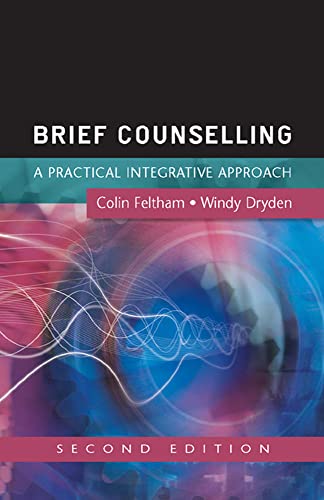 Stock image for Brief Counselling : A Practical Integrative Approach for sale by Better World Books Ltd