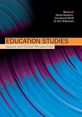 Stock image for Education Studies : Issues and Critical Perspectives for sale by Better World Books