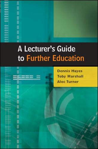 Imagen de archivo de A Lecturers Guide to Further Education a la venta por Bookoutlet1