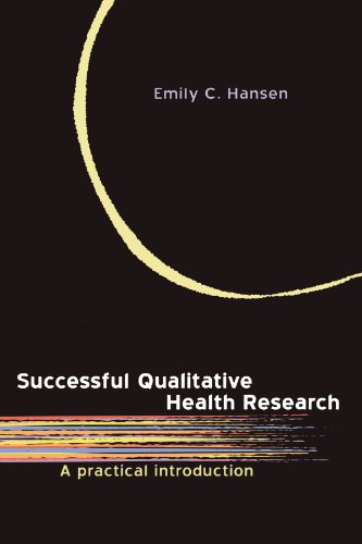 Imagen de archivo de Successful Qualitative Health Research: A Practical Introduction a la venta por Anybook.com